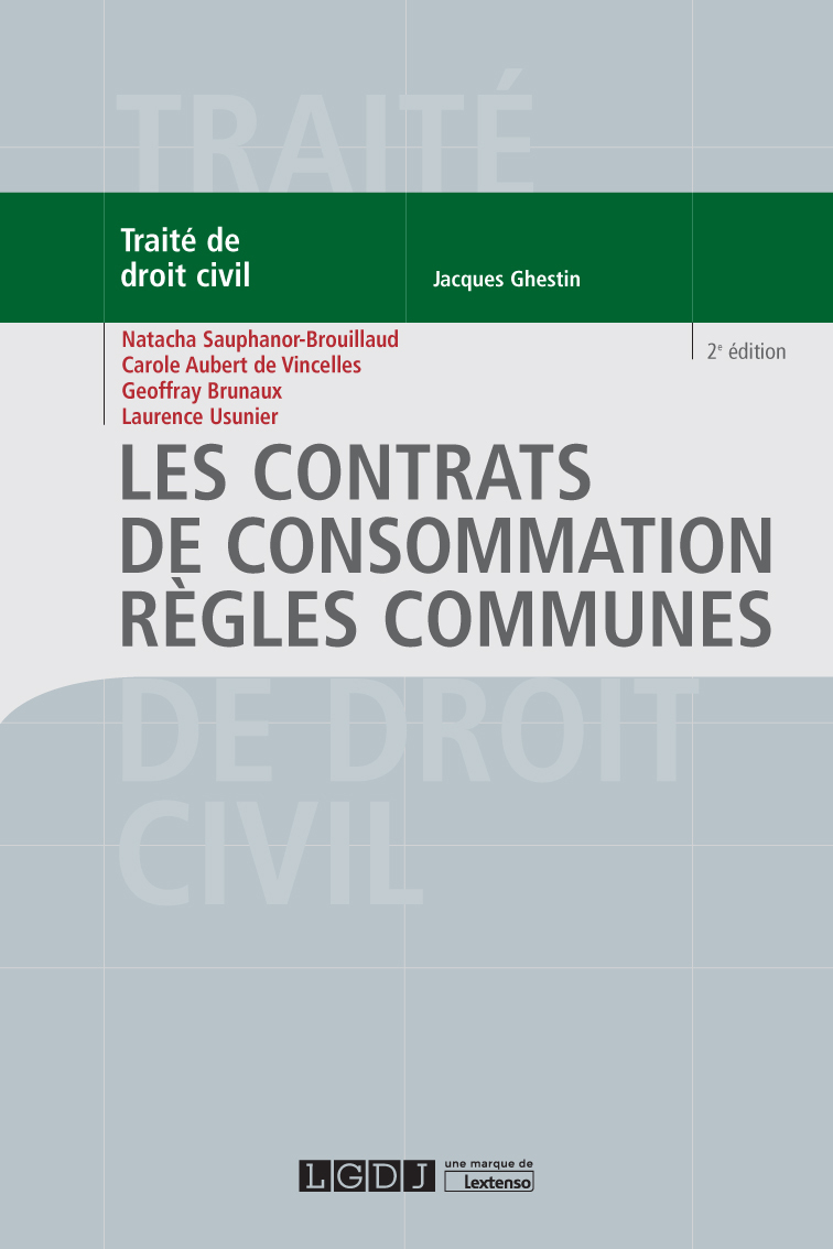 Les contrats de consommation. Règles communes