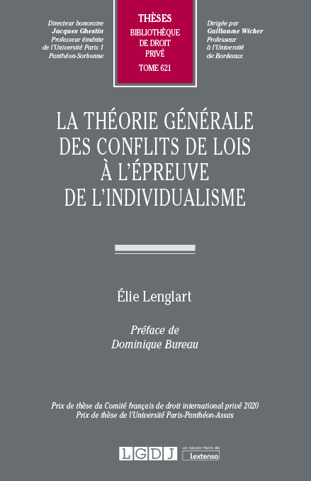 T621 – La théorie générale des conflits de lois à l’épreuve de l’individualisme