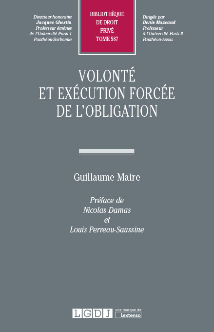 T587 – Volonté et exécution forcée de l’obligation