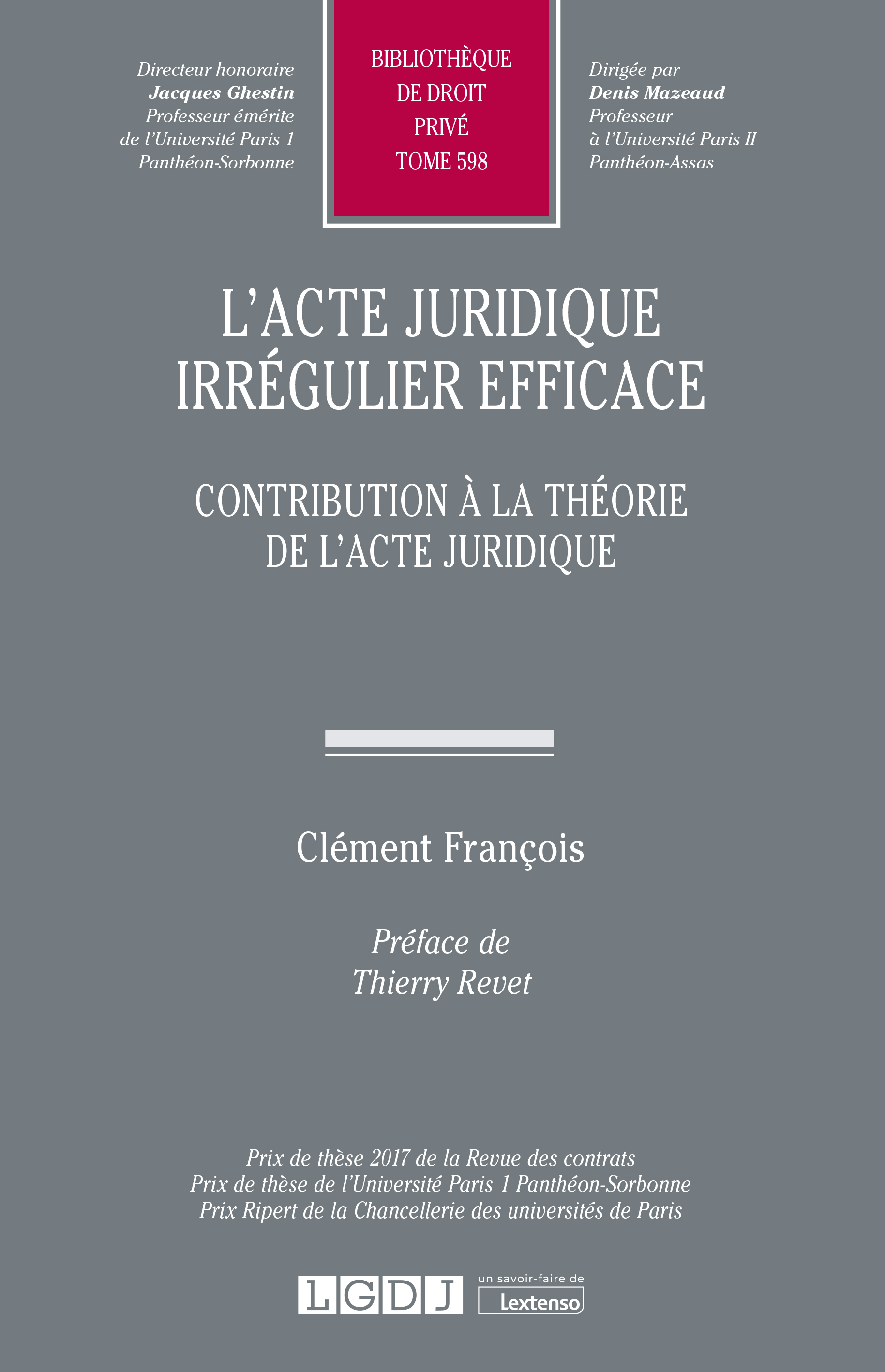 T598 – L’acte juridique irrégulier efficace
