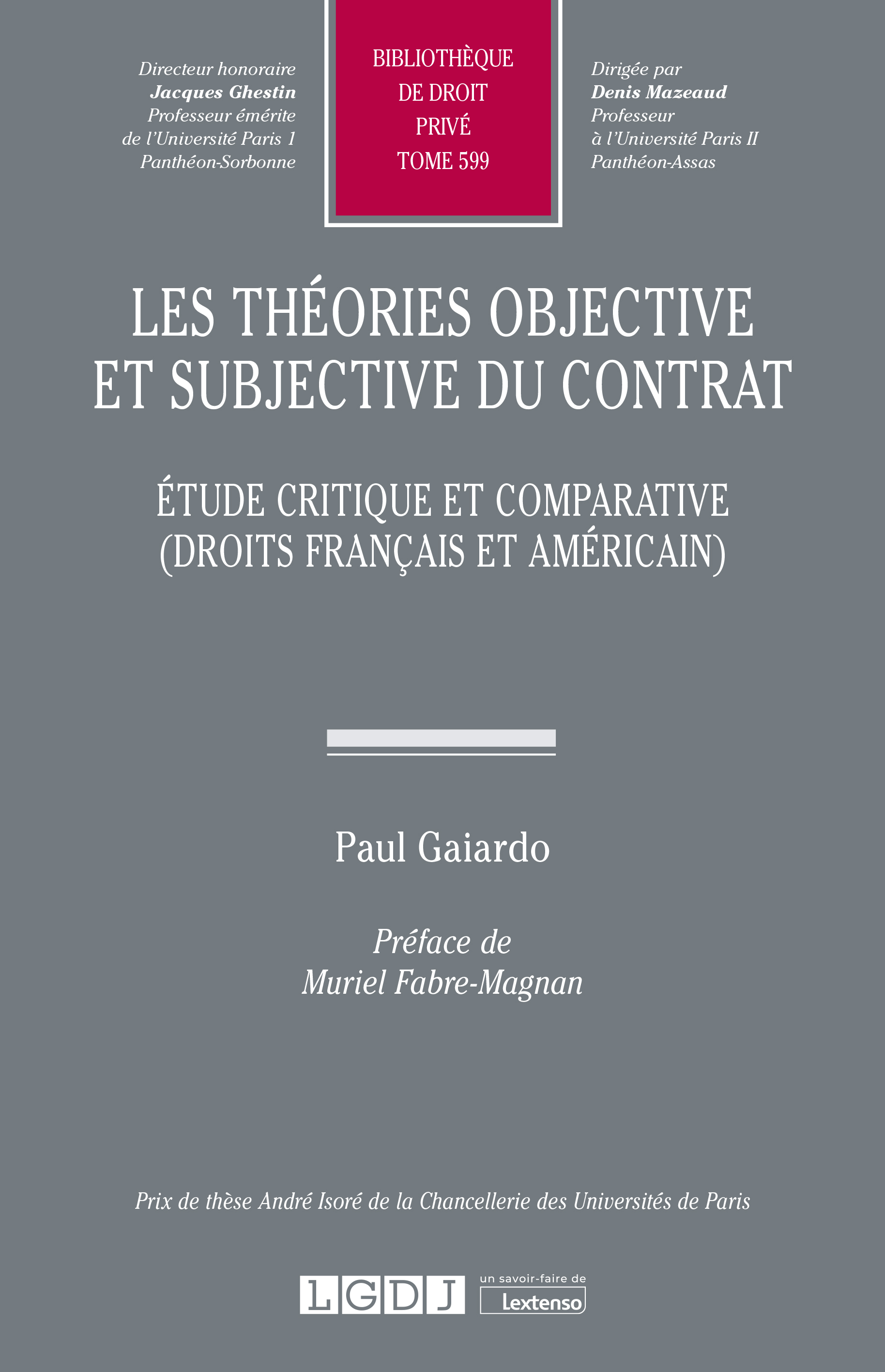 T599 – Les théories objective et subjective du contrat