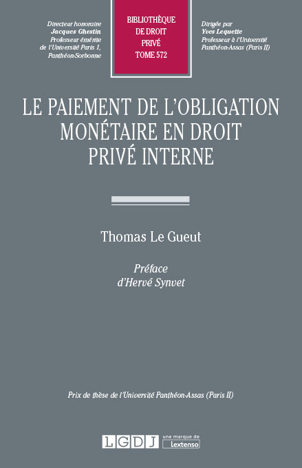 T572 – Le paiement de l’obligation monétaire en droit privé interne