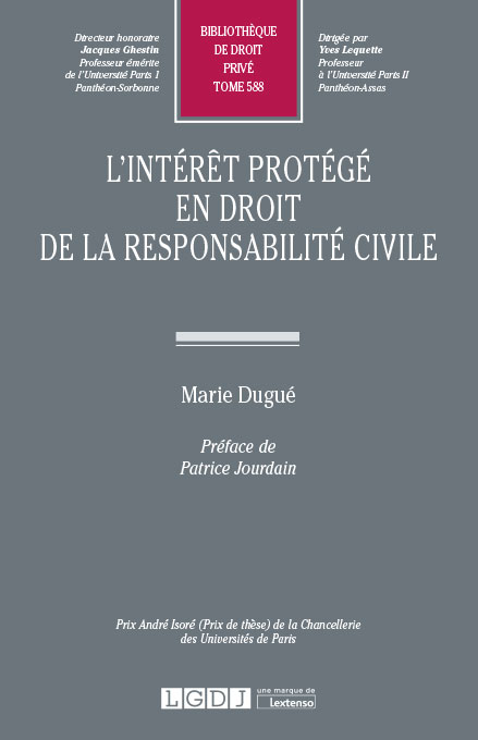 T588 – L’intérêt protégé en droit de la responsabilité civile