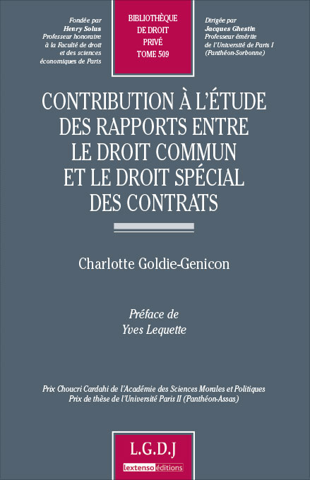 T509 – Contribution à l’étude des rapports entre le droit commun et le droit spécial des contrats