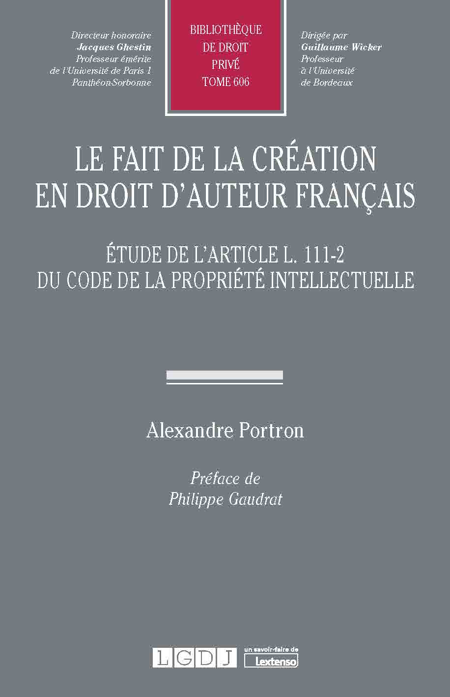T606 – Le fait de la création en droit d’auteur français