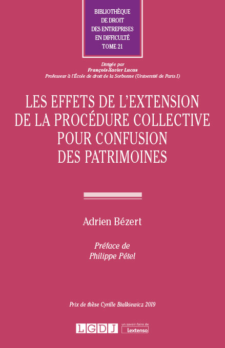 T21 – Les effets de l’extension de la procédure collective pour confusion des patrimoines
