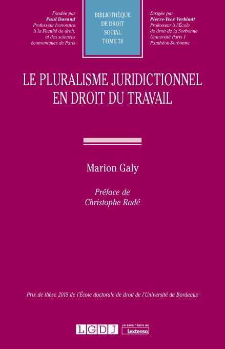 T78 – Le pluralisme juridictionnel en droit du travail