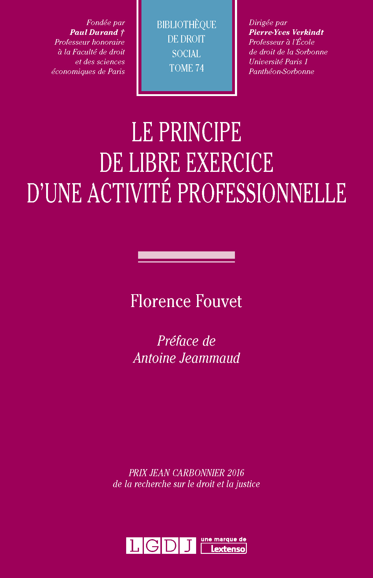 T74 – Le principe de libre exercice d’une activité professionnelle