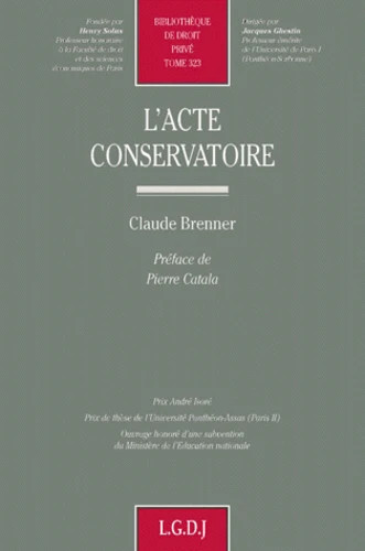 T323 – L’acte conservatoire