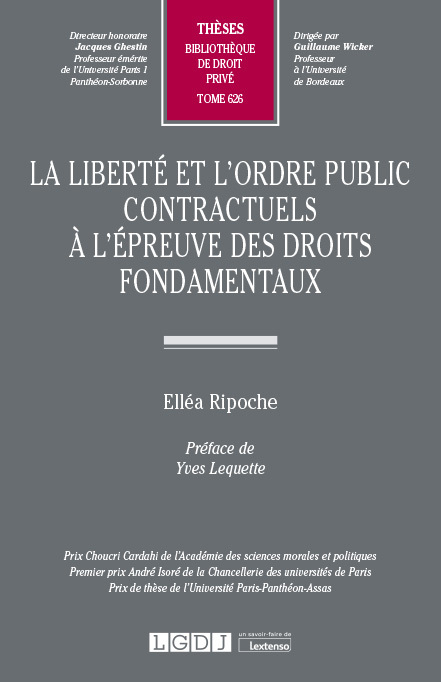 T626 – La liberté et l’ordre public contractuels à l’épreuve des droits fondamentaux