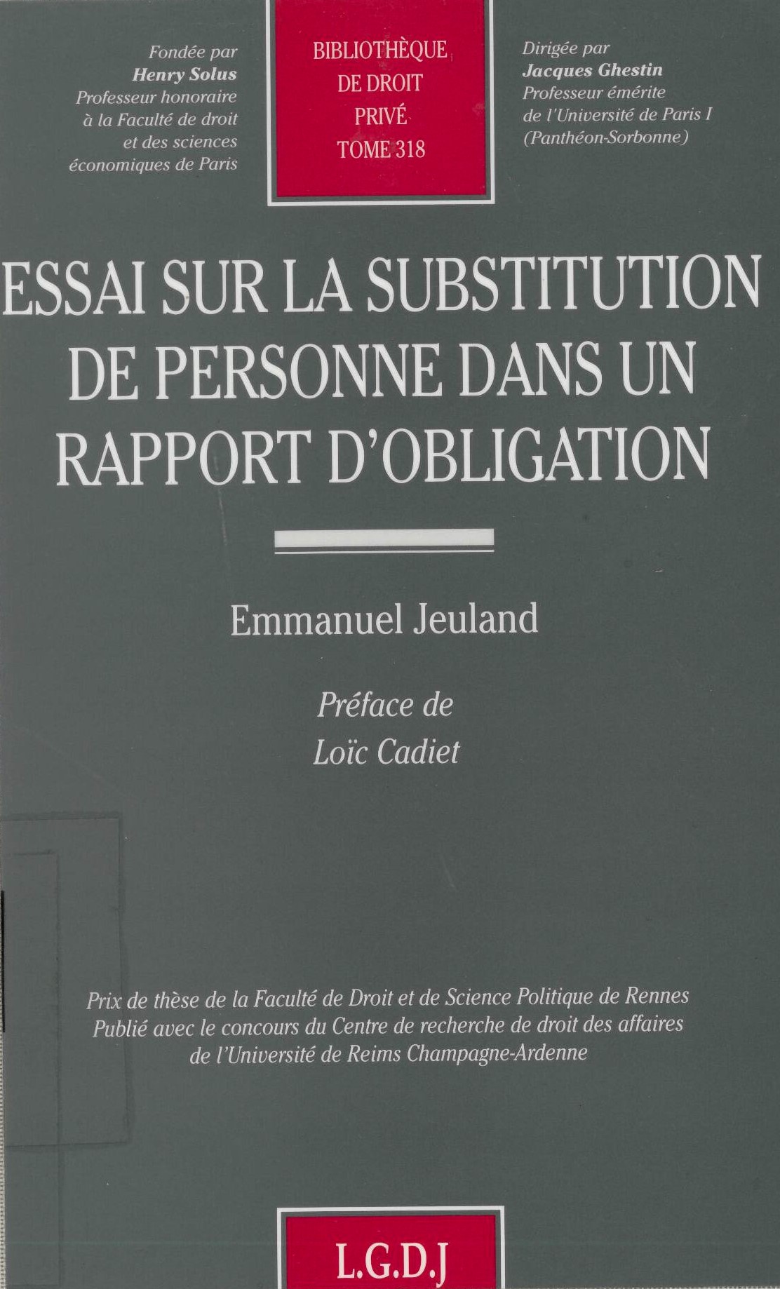 T318 – Essai sur la substitution de personne dans un rapport d’obligation