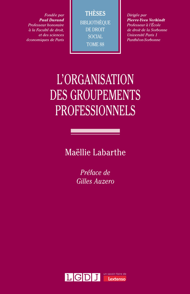 T88 – L’organisation des groupements professionnels