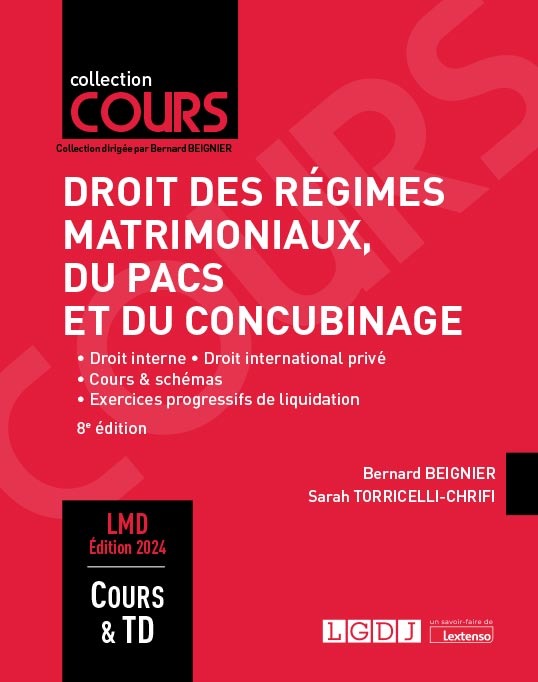 Droit des régimes matrimoniaux, du PACS et du concubinage - 
