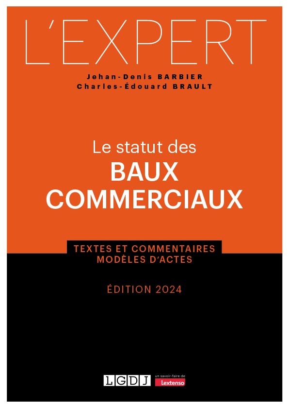 Le statut des baux commerciaux