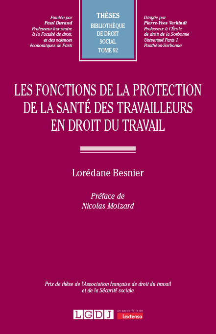 T92 – Les fonctions de la protection de la santé des travailleurs en droit du travail