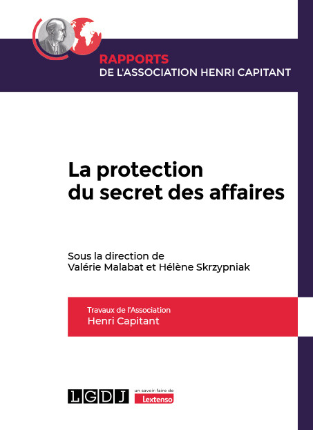 T1 - La protection du secret des affaires - 
