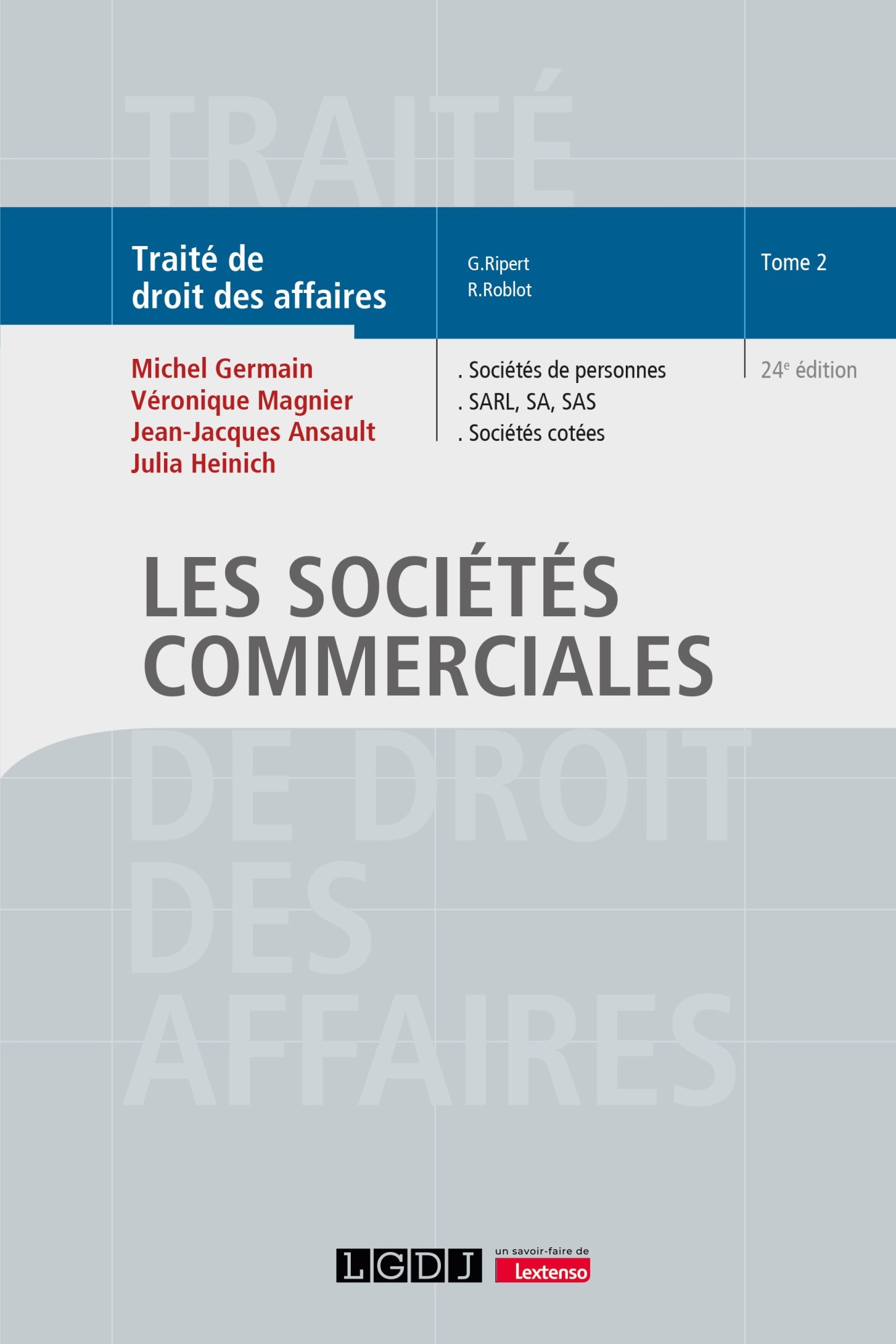 T2 - Les sociétés commerciales - Sociétés de personnes, SARL, SA, SAS, Sociétés cotées