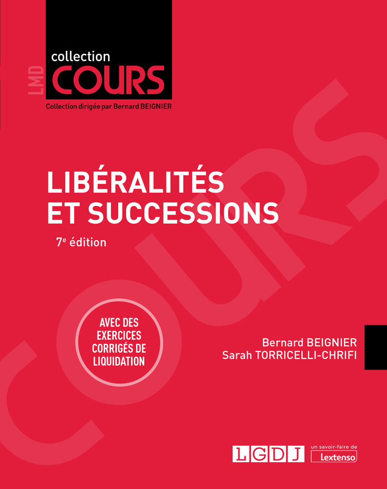 Libéralités et successions - Avec des exercices corrigés de liquidation