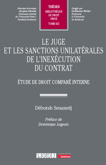 T651 – Le juge et les sanctions unilatérales de l’inexécution du contrat