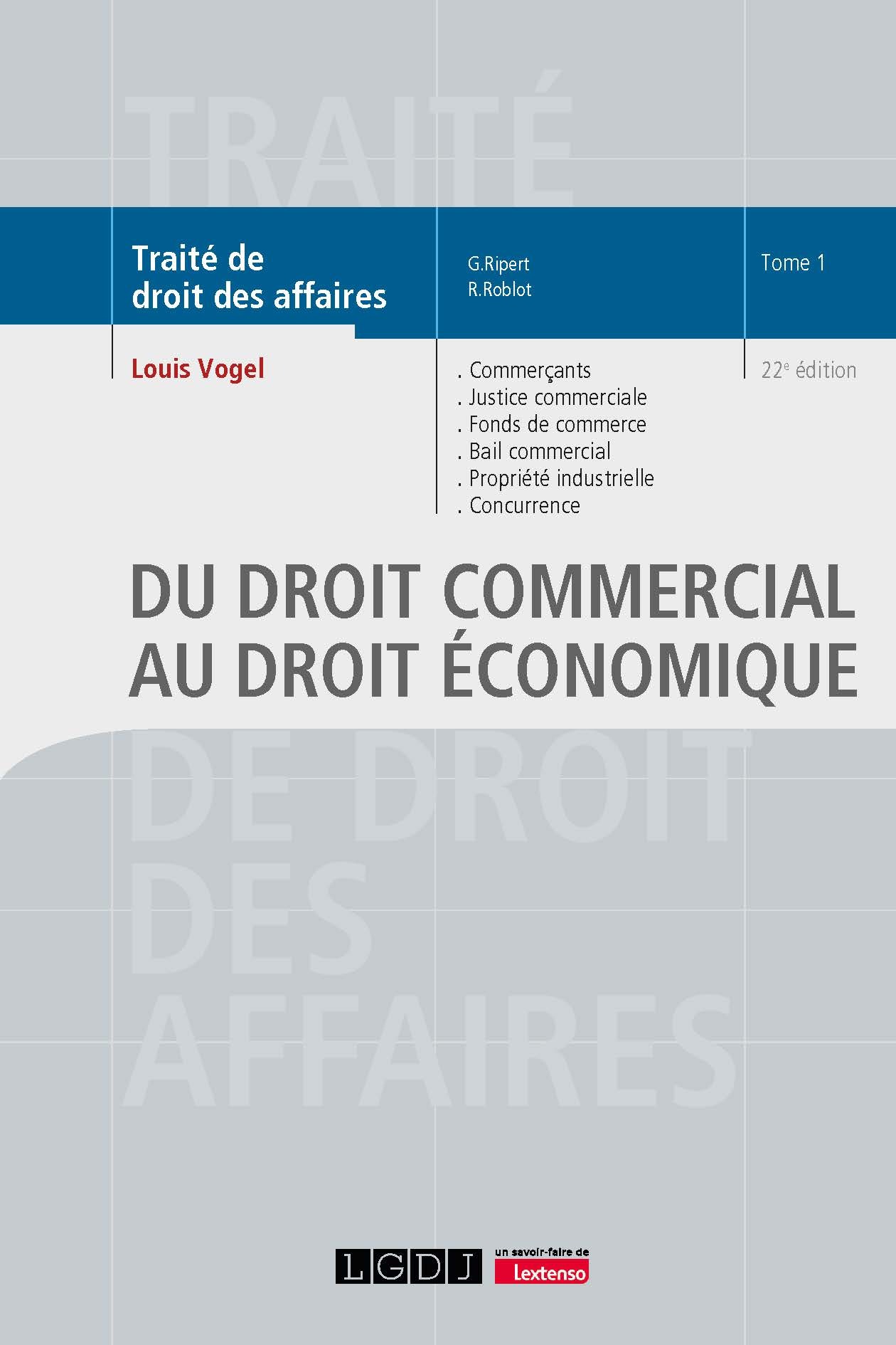 T1 – Du droit commercial au droit économique