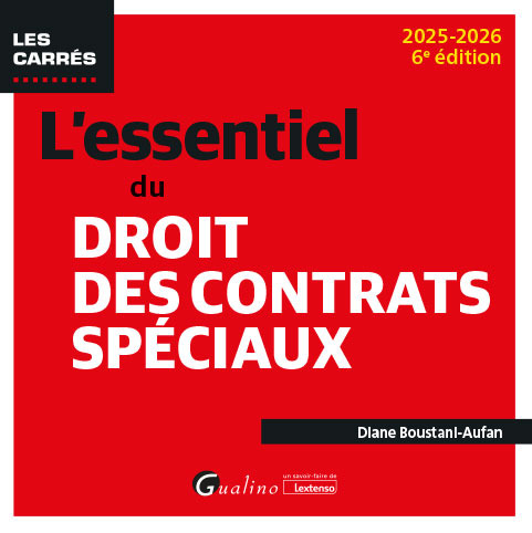 L'essentiel du droit des contrats spéciaux - 