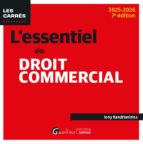 L'essentiel du droit commercial - 
