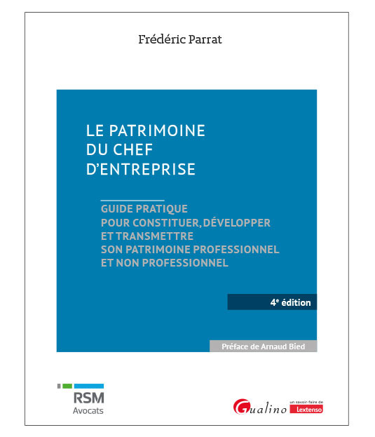 Le patrimoine du chef d’entreprise