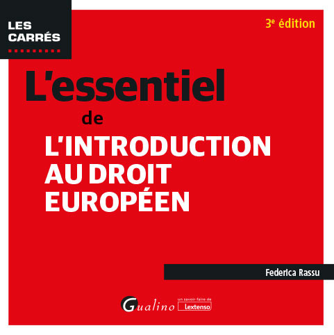 L'essentiel de l'introduction au droit européen - 